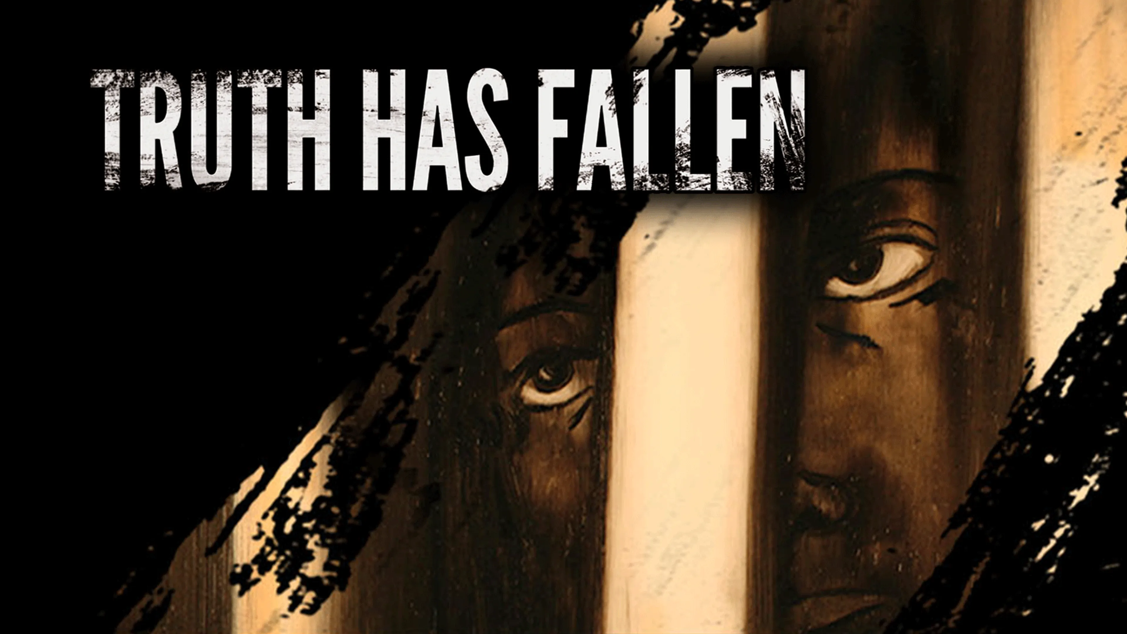 Truth Has Fallen poster